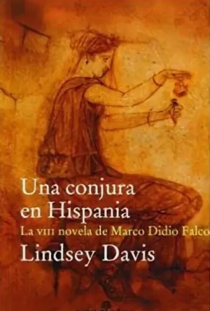 обложка книги Заговор в Испании - Линдсей Дэвис