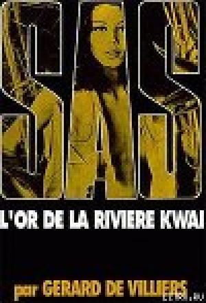обложка книги Золото реки Квай - Жерар де Вилье