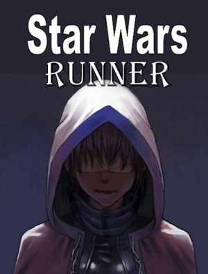 обложка книги Звездные Войны. Бегун (СИ) - DarkUser